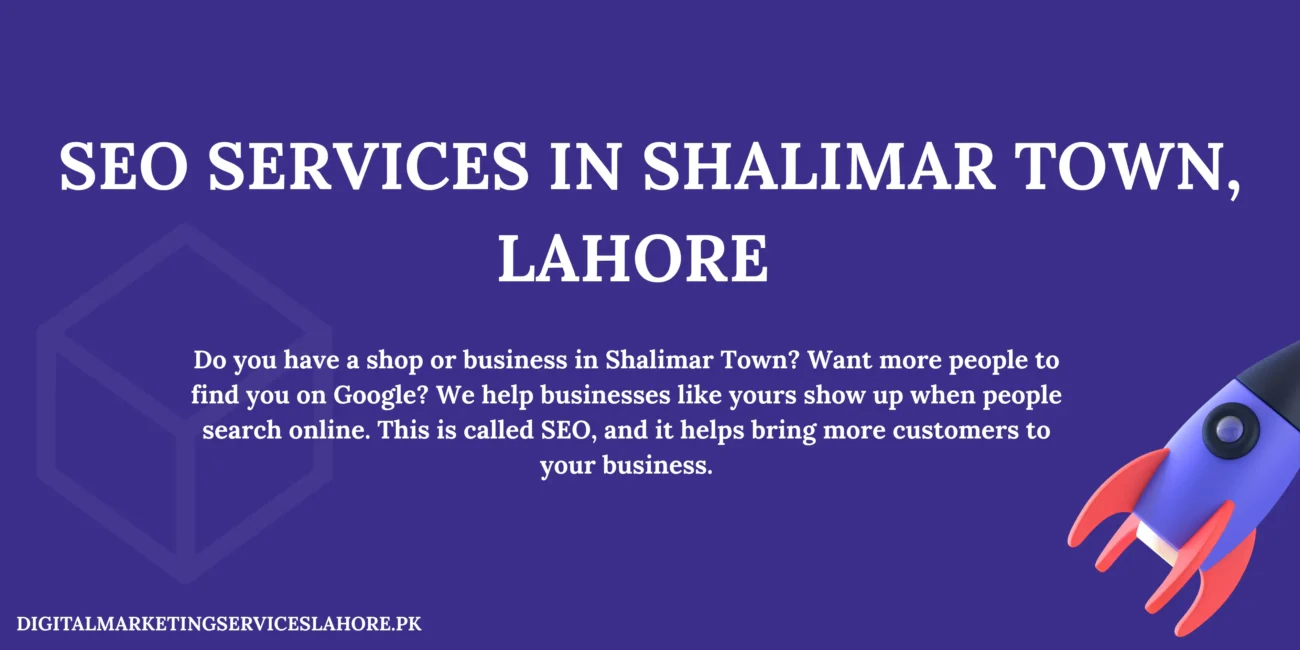 SEO Services in Shalimar Town