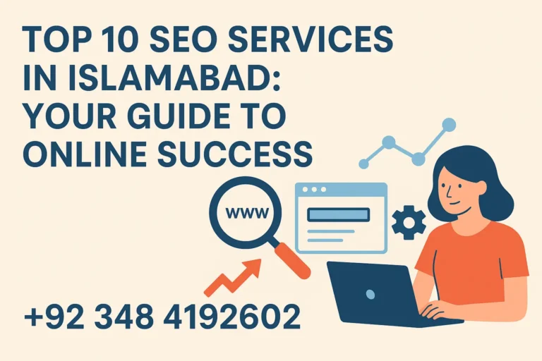 Top 10 SEO Services in Islamabad
