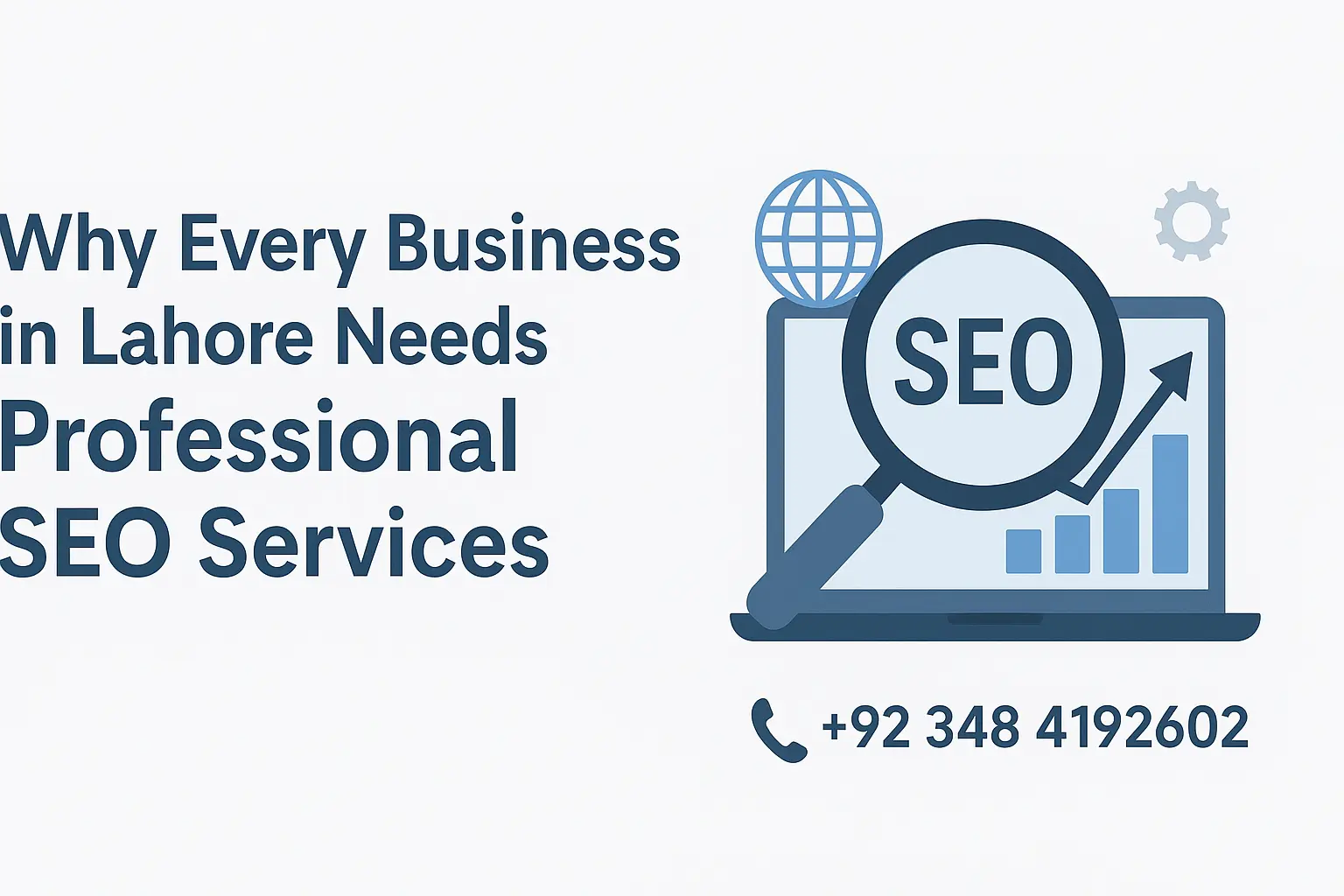 Why Every Business in Lahore Needs Professional SEO Services
